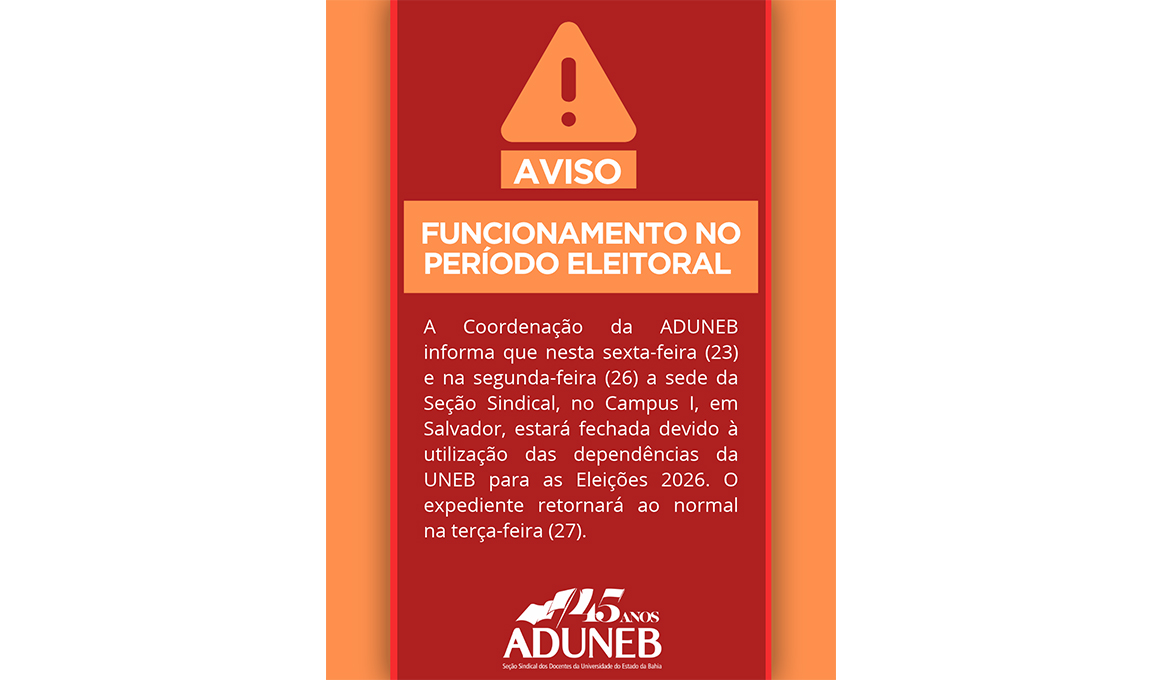 Aviso: Funcionamento Período Eleitoral