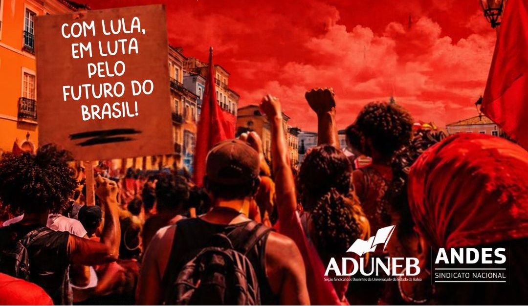 ADUNEB conclama a categoria para o Ato Unificado em Defesa da Educação e da Democracia!